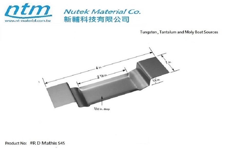Tungsten , Tantalum and Moly Boat Sources-S45